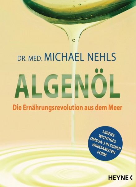 Buch &quot;Algenöl&quot; von Dr. med. Michael Nehls